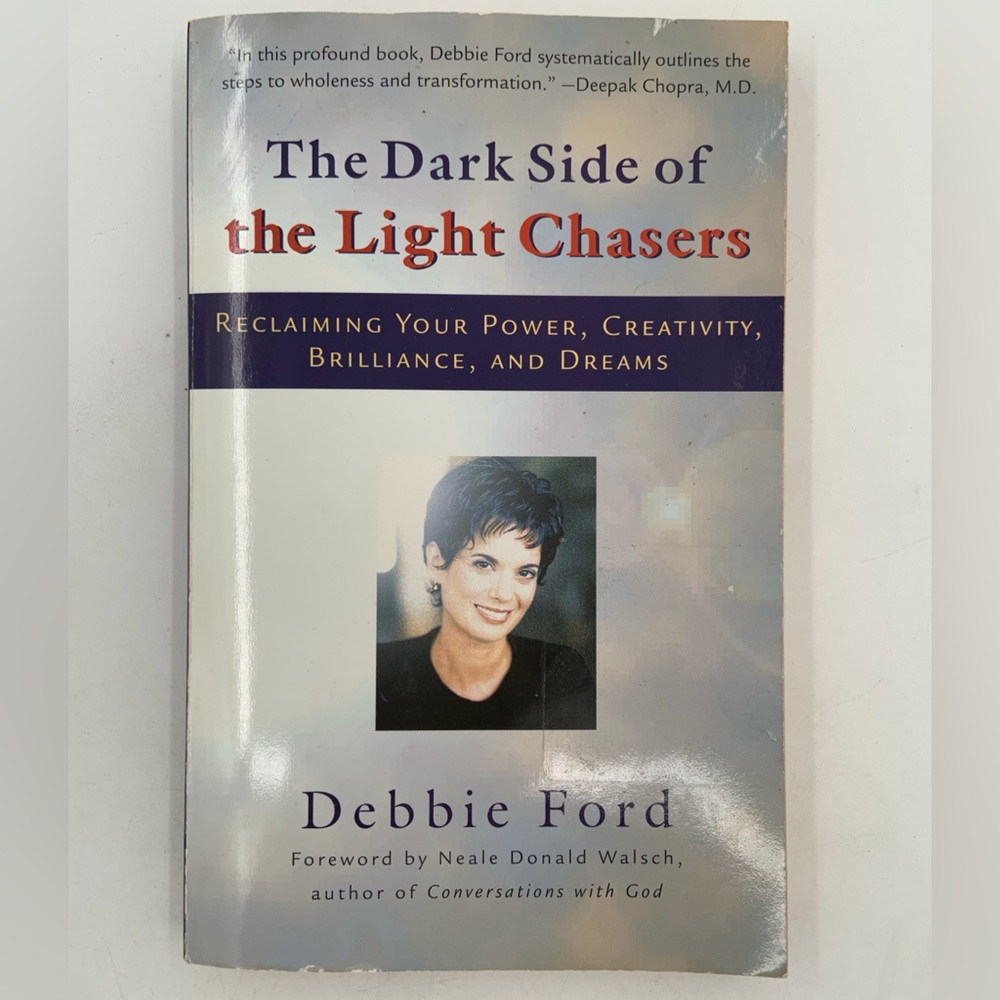 New List🌹GUC The Dark Side of the Light Chasers - Book by Debbie Ford - NYT Best